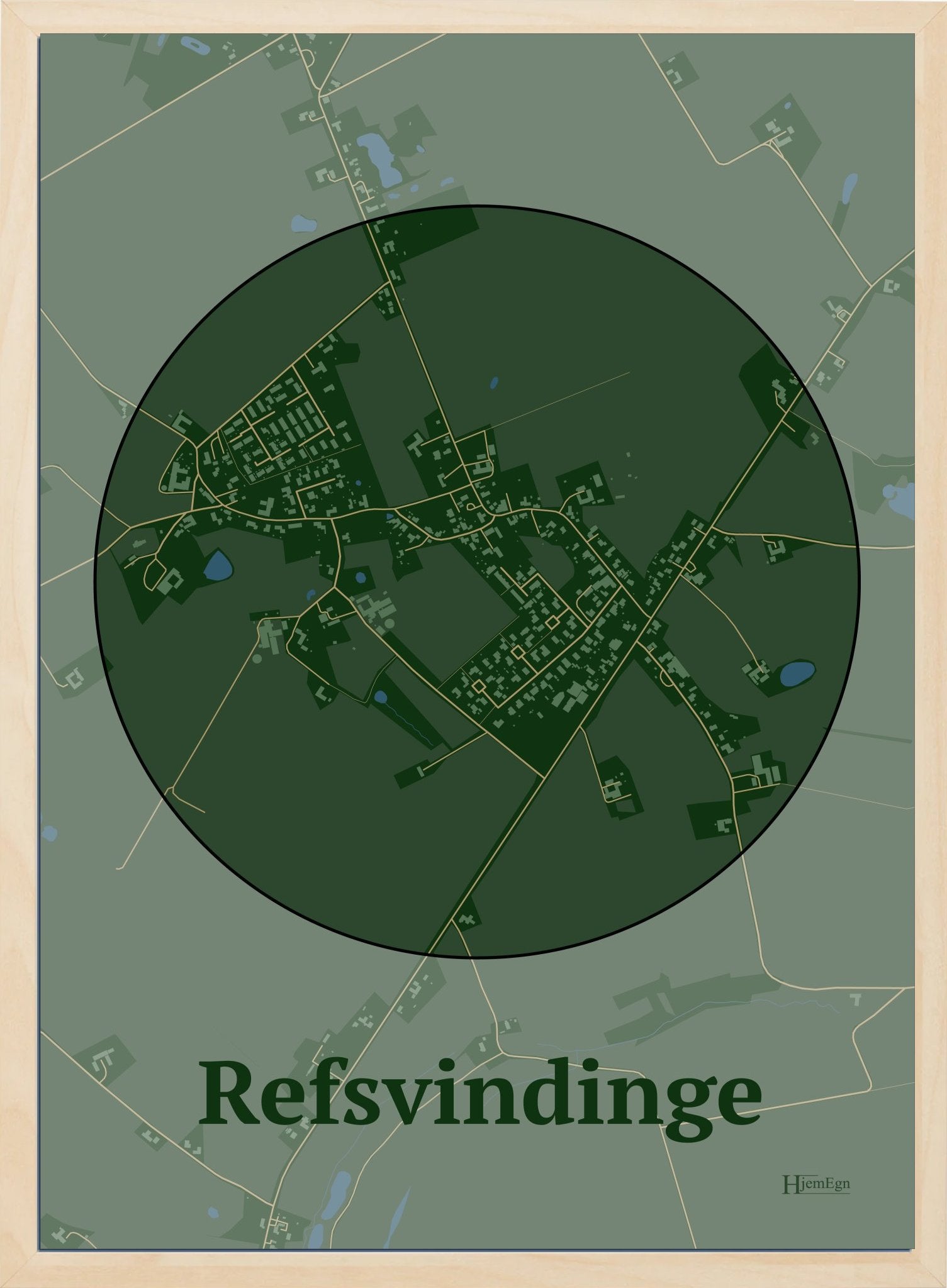 Refsvindinge plakat i farve mørk grøn og HjemEgn.dk design centrum. Design bykort for Refsvindinge